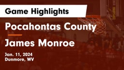 Pocahontas County  vs James Monroe Game Highlights - Jan. 11, 2024