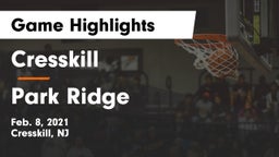 Cresskill  vs Park Ridge  Game Highlights - Feb. 8, 2021