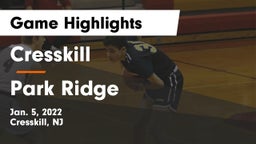 Cresskill  vs Park Ridge  Game Highlights - Jan. 5, 2022