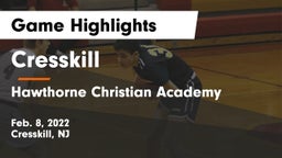 Cresskill  vs Hawthorne Christian Academy Game Highlights - Feb. 8, 2022