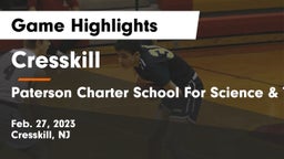 Cresskill  vs Paterson Charter School For Science & Technology Game Highlights - Feb. 27, 2023