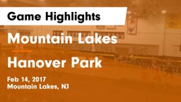 Mountain Lakes  vs Hanover Park  Game Highlights - Feb 14, 2017