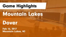 Mountain Lakes  vs Dover  Game Highlights - Feb 16, 2017
