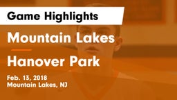 Mountain Lakes  vs Hanover Park  Game Highlights - Feb. 13, 2018
