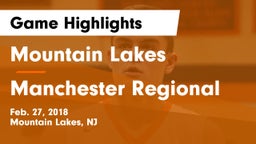 Mountain Lakes  vs Manchester Regional  Game Highlights - Feb. 27, 2018