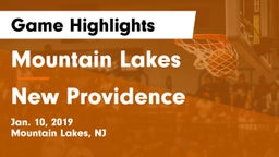 Mountain Lakes  vs New Providence  Game Highlights - Jan. 10, 2019