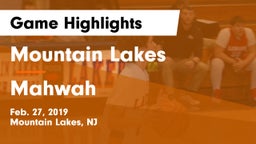 Mountain Lakes  vs Mahwah  Game Highlights - Feb. 27, 2019