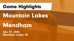 Mountain Lakes  vs Mendham  Game Highlights - Jan. 27, 2020