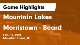 Mountain Lakes  vs Morristown - Beard Game Highlights - Feb. 19, 2021