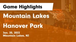 Mountain Lakes  vs Hanover Park Game Highlights - Jan. 20, 2022