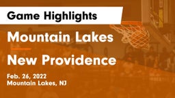 Mountain Lakes  vs New Providence Game Highlights - Feb. 26, 2022