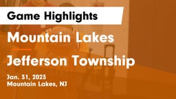 Mountain Lakes  vs Jefferson Township  Game Highlights - Jan. 31, 2023