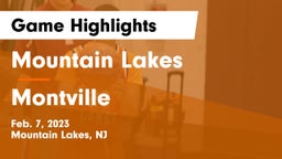 Mountain Lakes  vs Montville  Game Highlights - Feb. 7, 2023