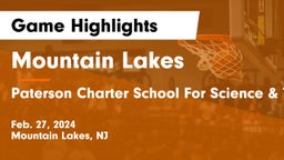 Mountain Lakes  vs Paterson Charter School For Science & Technology Game Highlights - Feb. 27, 2024