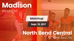 Matchup: Madison  vs. North Bend Central  2017