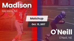 Matchup: Madison  vs. O'Neill  2017