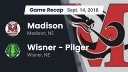 Recap: Madison  vs. Wisner - Pilger  2018