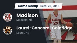 Recap: Madison  vs. Laurel-Concord-Coleridge  2018