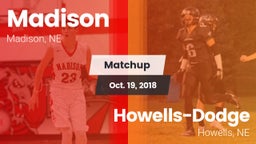 Matchup: Madison  vs. Howells-Dodge  2018