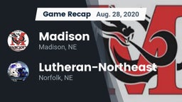 Recap: Madison  vs. Lutheran-Northeast  2020