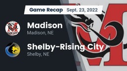 Recap: Madison  vs. Shelby-Rising City  2022