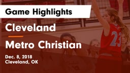 Cleveland  vs Metro Christian  Game Highlights - Dec. 8, 2018