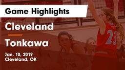 Cleveland  vs Tonkawa  Game Highlights - Jan. 10, 2019