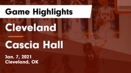 Cleveland  vs Cascia Hall  Game Highlights - Jan. 7, 2021