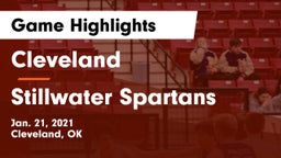 Cleveland  vs Stillwater Spartans Game Highlights - Jan. 21, 2021