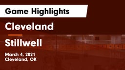 Cleveland  vs Stillwell Game Highlights - March 4, 2021