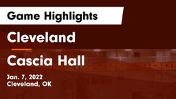 Cleveland  vs Cascia Hall  Game Highlights - Jan. 7, 2022