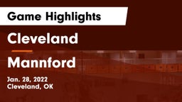 Cleveland  vs Mannford  Game Highlights - Jan. 28, 2022