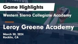 Western Sierra Collegiate Academy vs Leroy Greene Academy Game Highlights - March 30, 2024