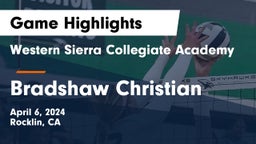 Western Sierra Collegiate Academy vs Bradshaw Christian  Game Highlights - April 6, 2024