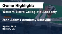Western Sierra Collegiate Academy vs John Adams Academy Roseville Game Highlights - April 6, 2024