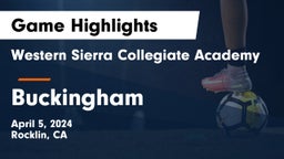 Western Sierra Collegiate Academy vs Buckingham Game Highlights - April 5, 2024