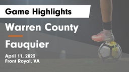 Warren County  vs Fauquier Game Highlights - April 11, 2023