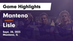 Manteno  vs Lisle  Game Highlights - Sept. 28, 2023