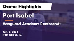 Port Isabel  vs Vanguard Academy Rembrandt Game Highlights - Jan. 2, 2024