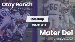 Matchup: Otay Ranch High vs. Mater Dei  2018