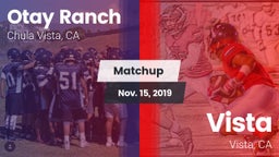 Matchup: Otay Ranch High vs. Vista  2019