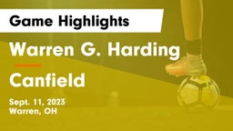 Warren G. Harding  vs Canfield  Game Highlights - Sept. 11, 2023