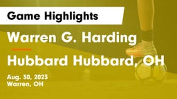 Warren G. Harding  vs Hubbard  Hubbard, OH Game Highlights - Aug. 30, 2023