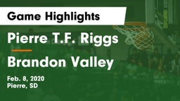 Pierre T.F. Riggs  vs Brandon Valley  Game Highlights - Feb. 8, 2020