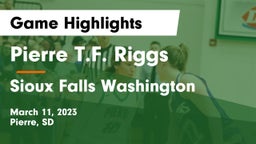 Pierre T.F. Riggs  vs Sioux Falls Washington  Game Highlights - March 11, 2023