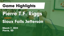 Pierre T.F. Riggs  vs Sioux Falls Jefferson  Game Highlights - March 7, 2024