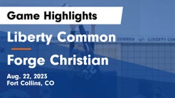 Liberty Common  vs Forge Christian Game Highlights - Aug. 22, 2023