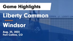 Liberty Common  vs Windsor  Game Highlights - Aug. 25, 2023
