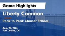 Liberty Common  vs Peak to Peak Charter School Game Highlights - Aug. 29, 2023