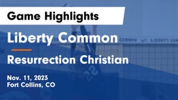 Liberty Common  vs Resurrection Christian  Game Highlights - Nov. 11, 2023